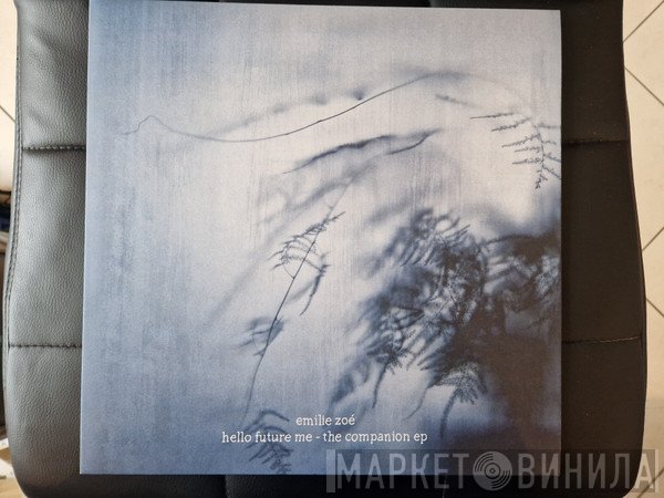Emilie Zoé - Hello Future Me - The Companion EP