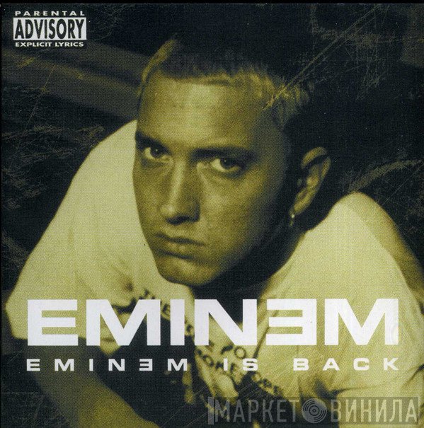 Eminem  - Eminem Is Back