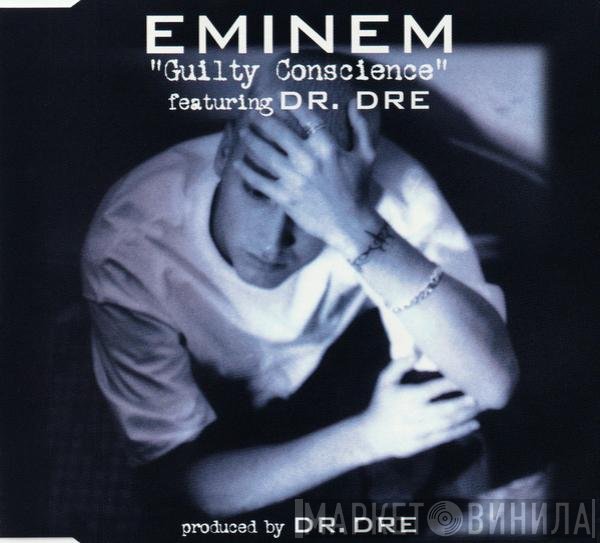 Eminem Featuring Dr. Dre  - Guilty Conscience