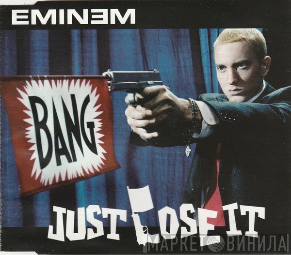 Eminem - Just Lose It