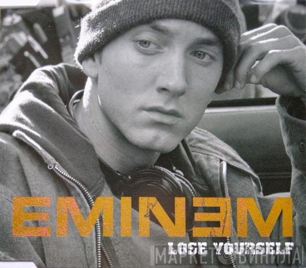 Eminem  - Lose Yourself