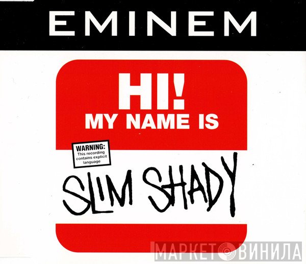 Eminem  - My Name Is
