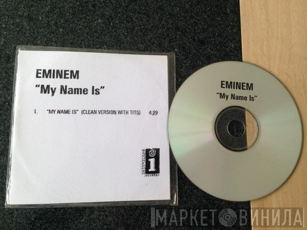 Eminem  - My Name Is