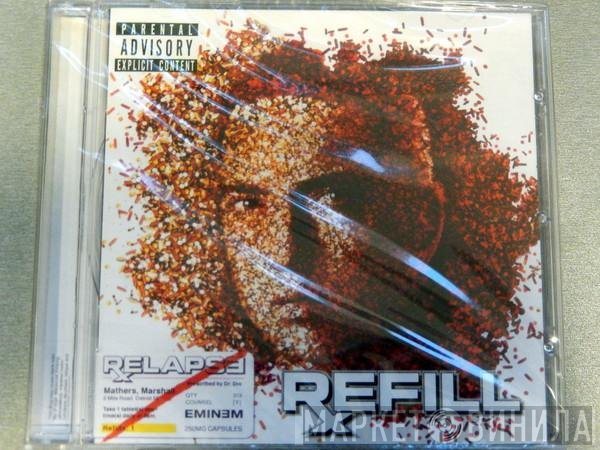 Eminem  - Relapse: Refill