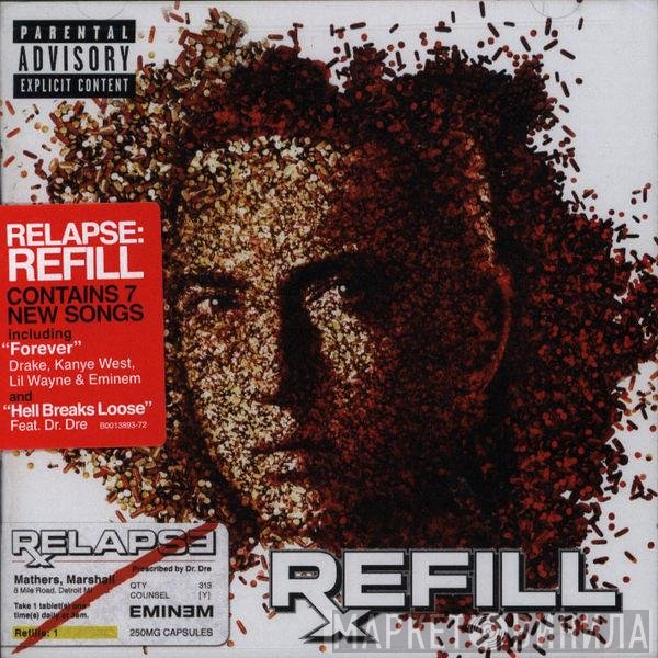 Eminem  - Relapse: Refill