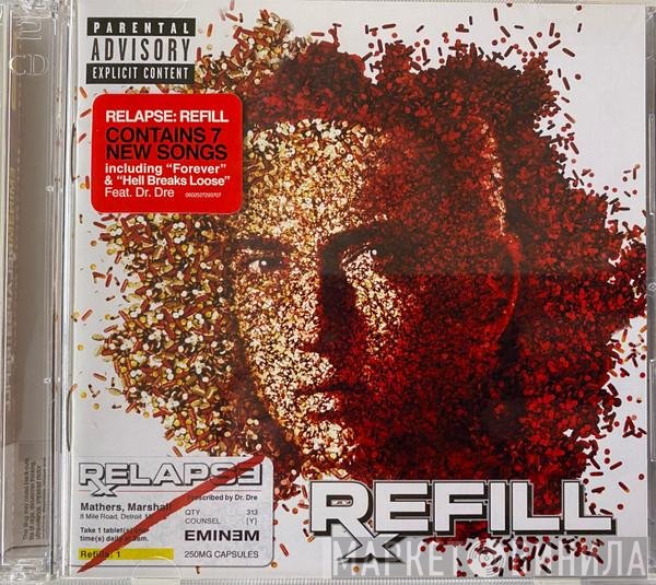 Eminem  - Relapse:Refill