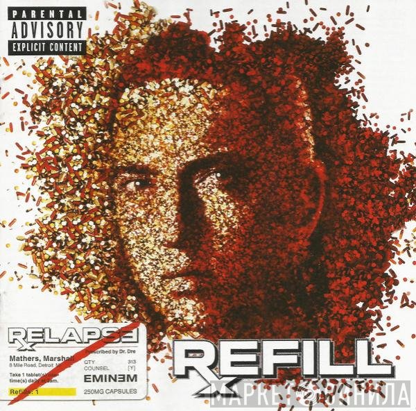 Eminem - Relapse:Refill