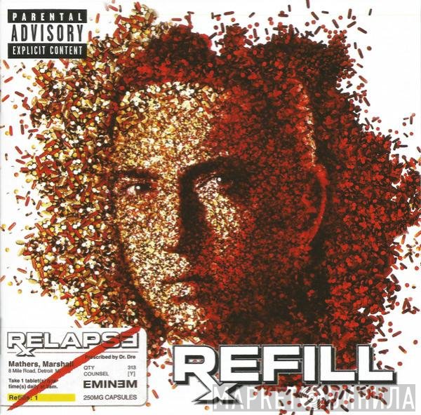 Eminem  - Relapse:Refill