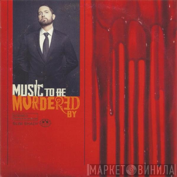 Eminem, Slim Shady - Music To Be Murdered By