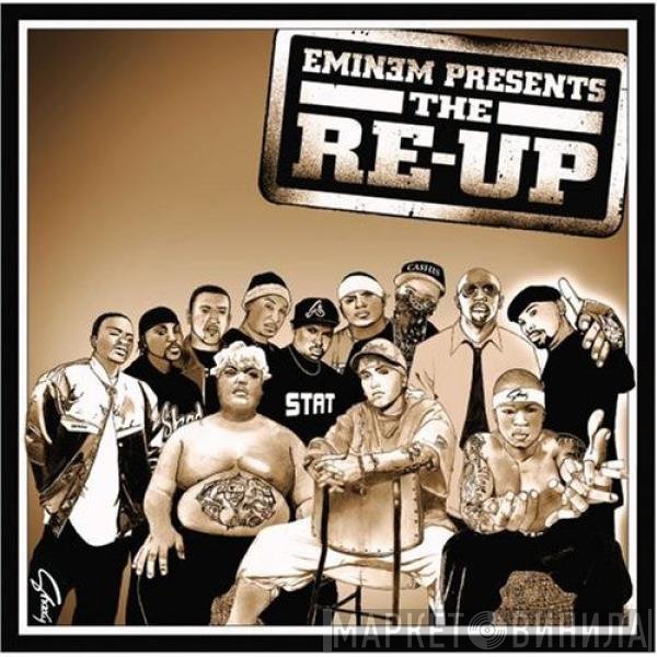Eminem  - The Re-Up