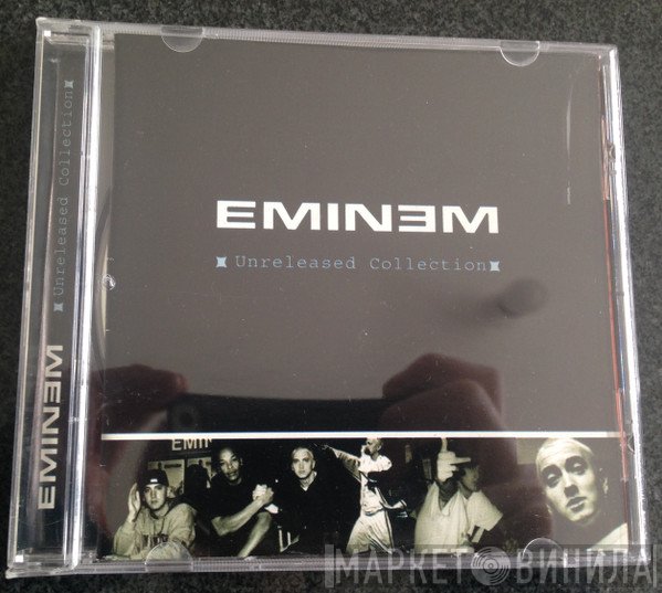 Eminem  - Unreleased Collection