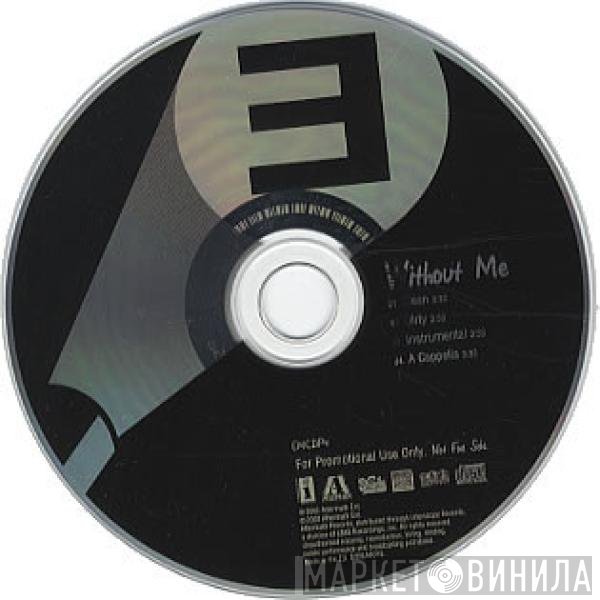 Eminem  - Without Me