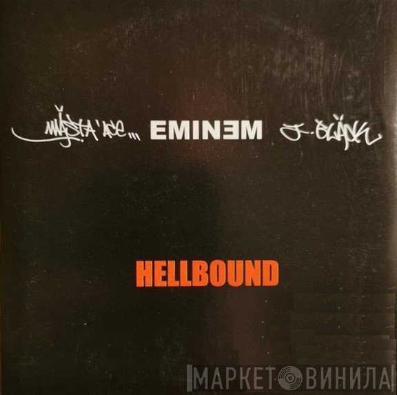 Eminem feat. J.Black And Masta Ace  - Hellbound