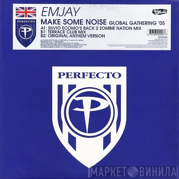 Emjay  - Make Some Noise (Global Gathering '05)