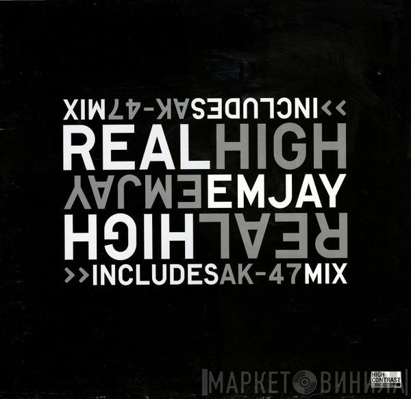 Emjay   - Real High