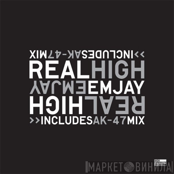 Emjay   - Real High