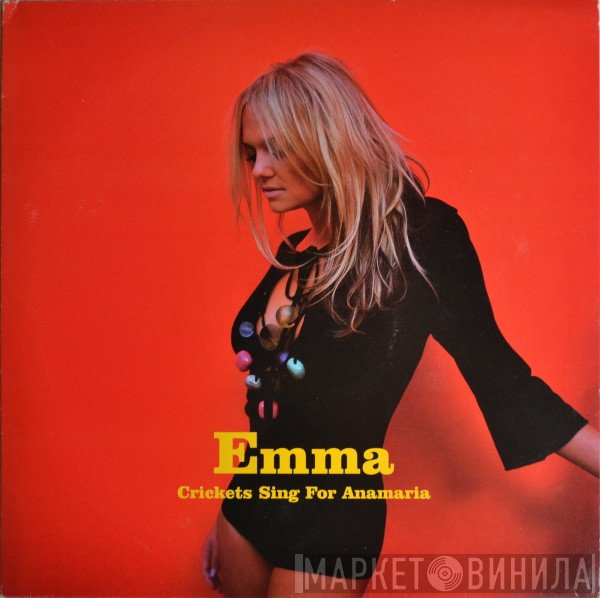 Emma Bunton - Crickets Sing For Anamaria