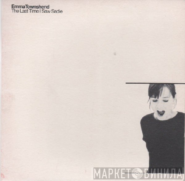 Emma Townshend - The Last Time I Saw Sadie