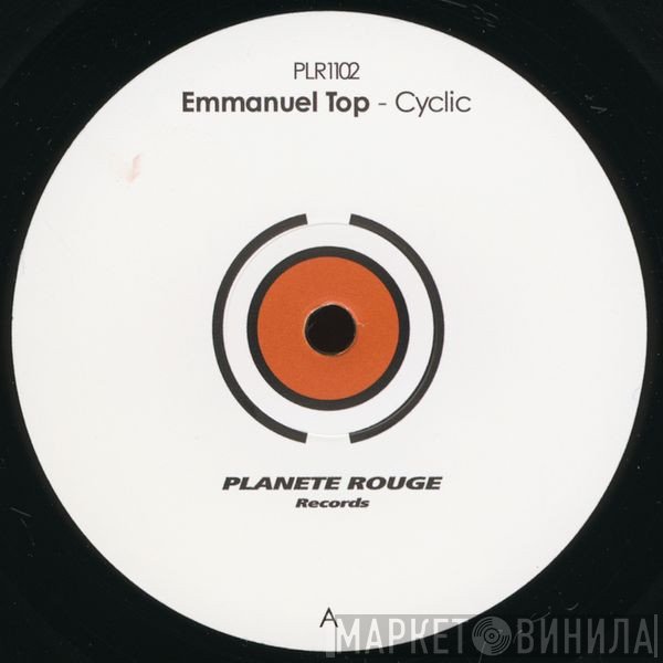 Emmanuel Top  - Cyclic / Flux