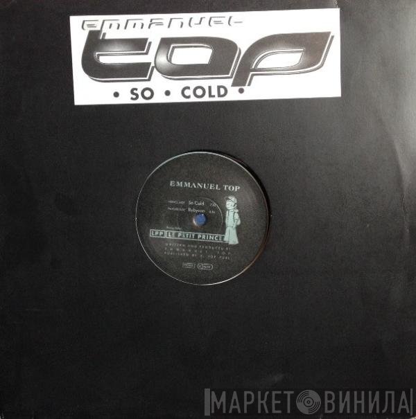 Emmanuel Top - So Cold