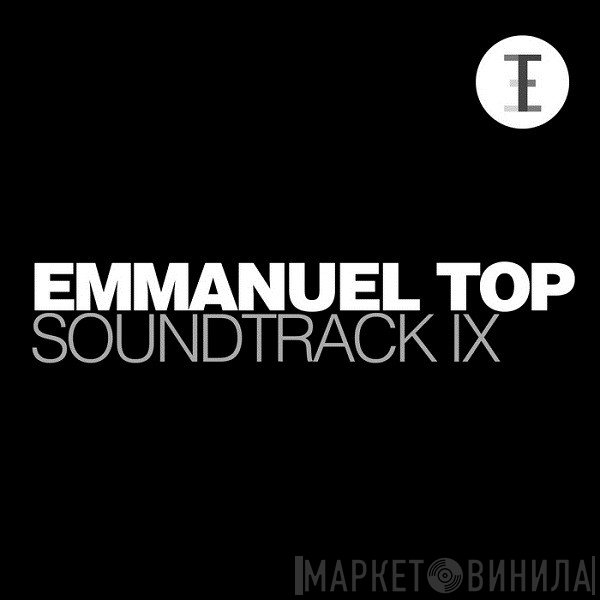 Emmanuel Top  - Soundtrack IX
