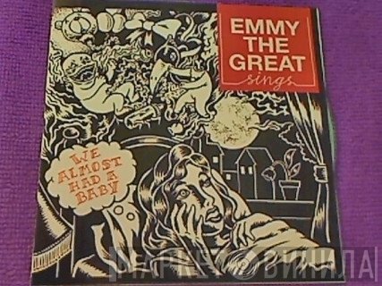 Emmy The Great - We Almost Had A Baby