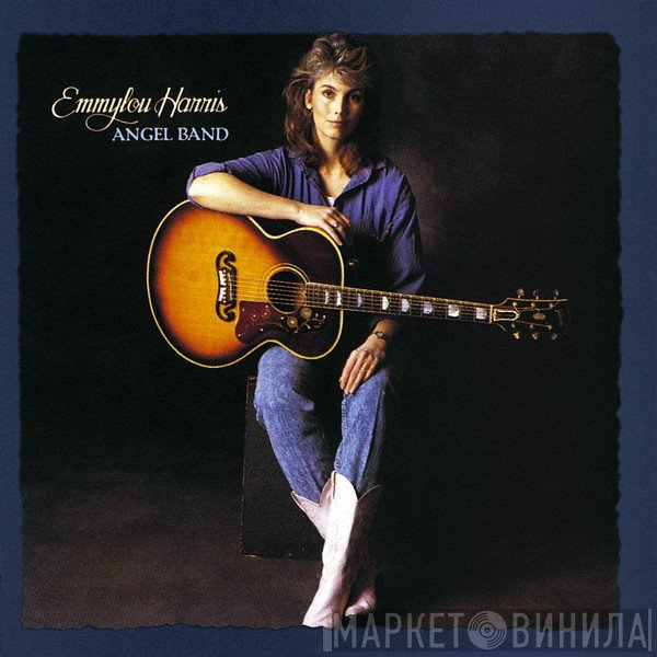 Emmylou Harris  - Angel Band