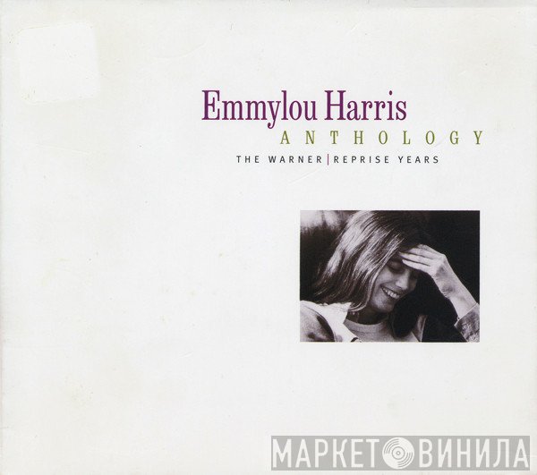 Emmylou Harris - Anthology (The Warner | Reprise Years)