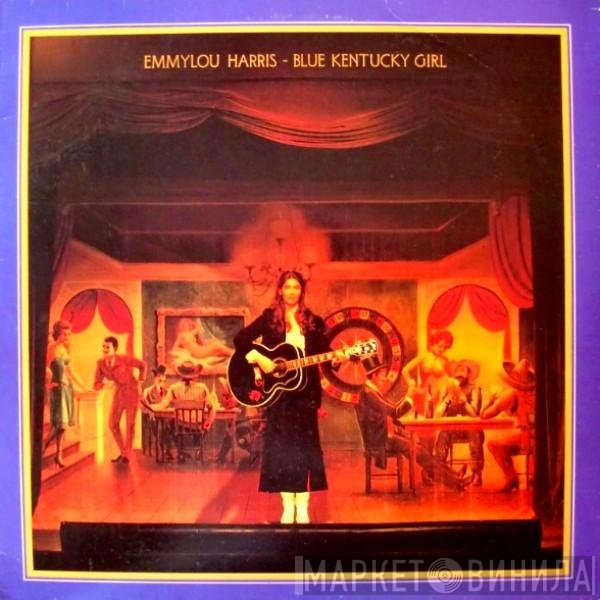 Emmylou Harris  - Blue Kentucky Girl