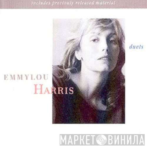 Emmylou Harris  - Duets