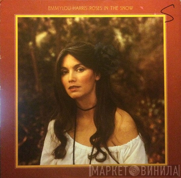 Emmylou Harris  - Roses In The Snow
