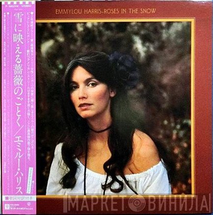 Emmylou Harris  - Roses In The Snow