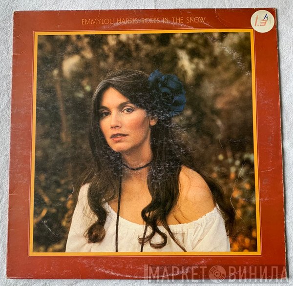 Emmylou Harris  - Roses In The Snow