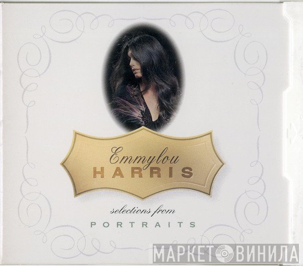 Emmylou Harris - Selections From Portraits