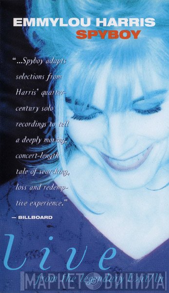 Emmylou Harris - Spyboy - Live From The Legendary Exit/In
