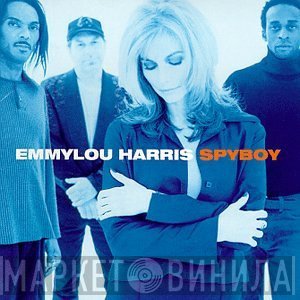 Emmylou Harris  - Spyboy