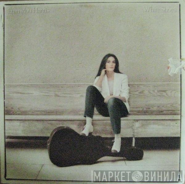 Emmylou Harris - White Shoes