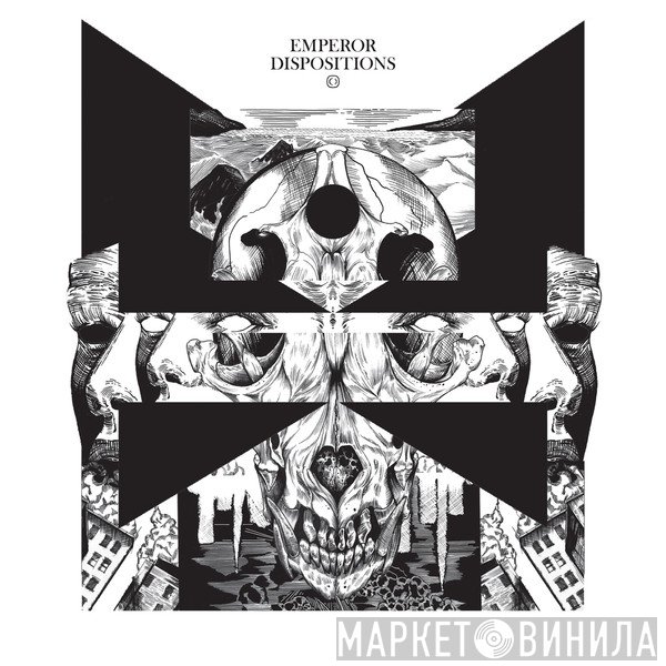 Emperor  - Dispositions