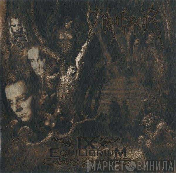 Emperor   - IX Equilibrium