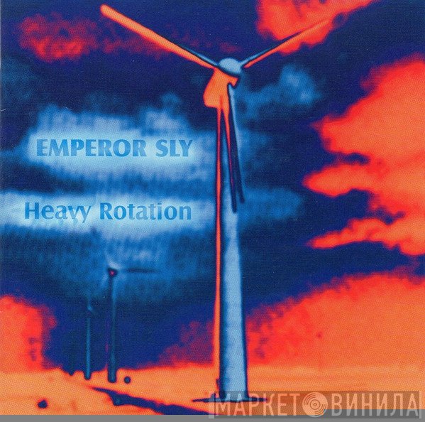 Emperor Sly - Heavy Rotation