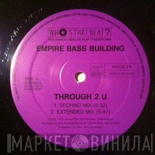 Empire Bass Building - Through To You