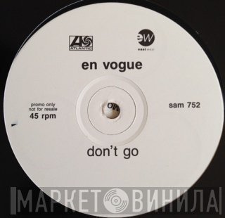 En Vogue - Don't Go