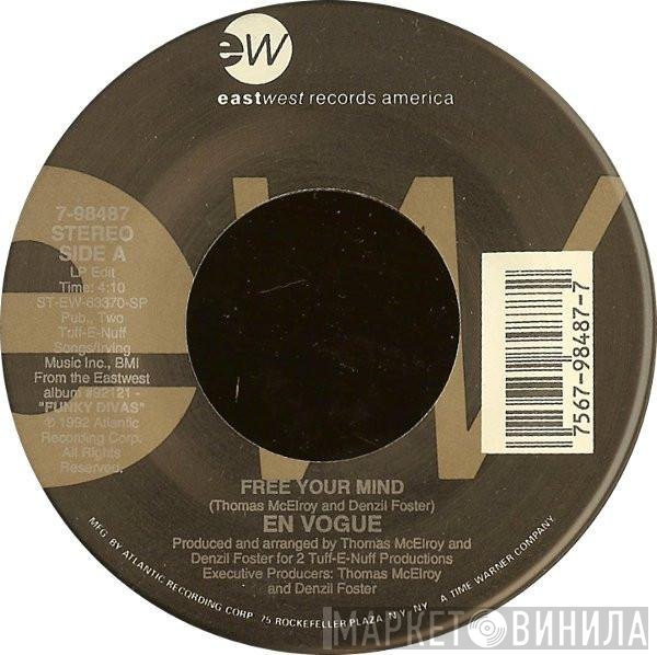 En Vogue - Free Your Mind / Just Can't Stay Away