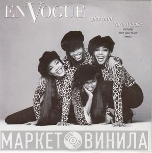 En Vogue - Give It Up, Turn It Loose