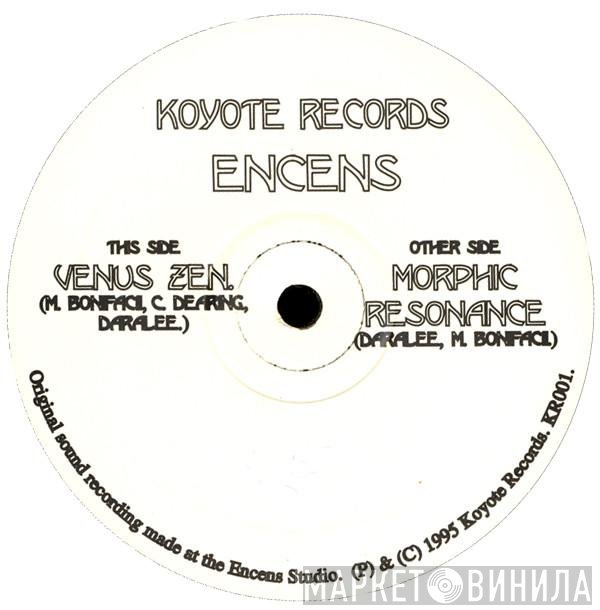 Encens - Venus Zen / Morphic Resonance