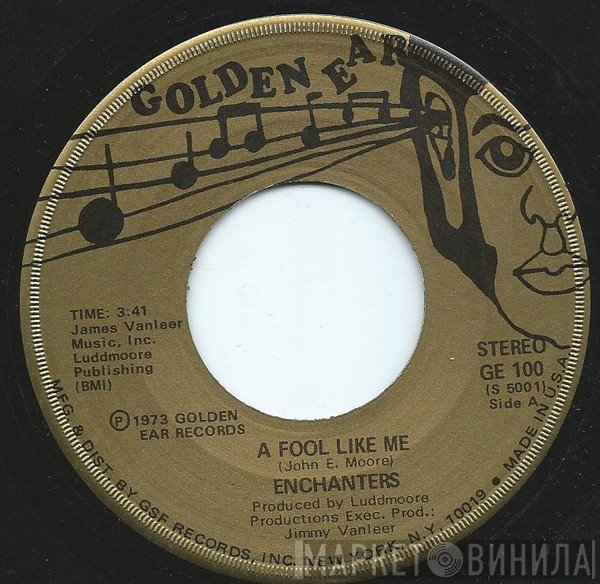 Enchanters  - A Fool Like Me
