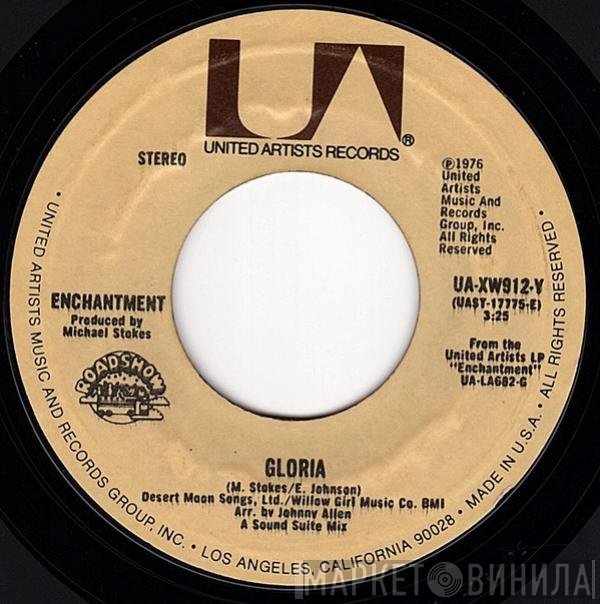 Enchantment - Gloria / Dance To The Music