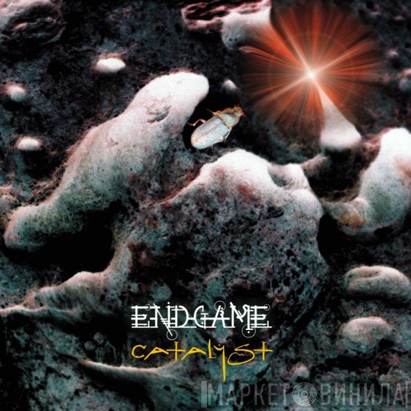 Endgame  - Catalyst