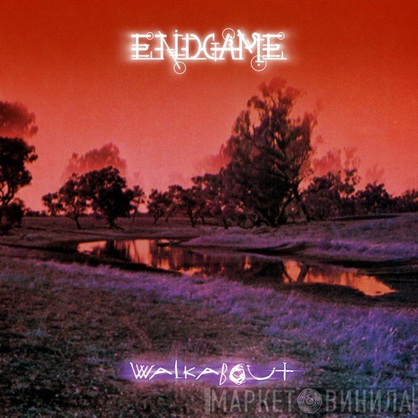 Endgame  - Walkabout