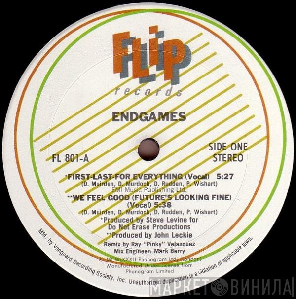 Endgames  - First-Last-For Everything